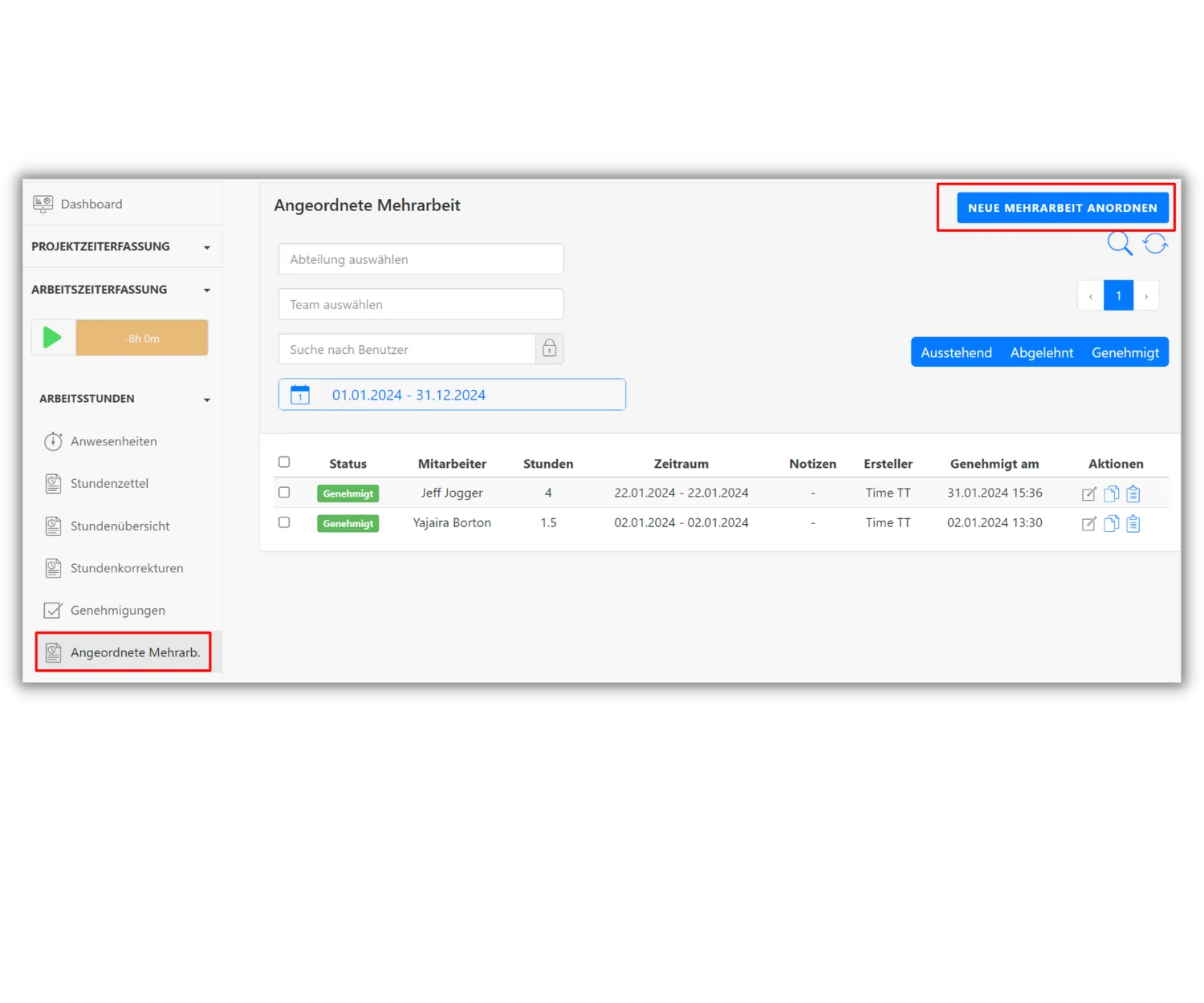 Screenshot der TimeTrack-Software. Links ist das Menü mit markierter "Angeordnete Mehrarbeit". Rechts die Übersicht der angeordneten Mehrarbeit mit der Option "Neue Mehrarbeit anordnen". Zwei Einträge sind aufgelistet, beide genehmigt, mit Angaben zu Mitarbeitern, Stunden, Zeitraum, Notizen, Ersteller, Genehmigungsdatum und Aktionen.
