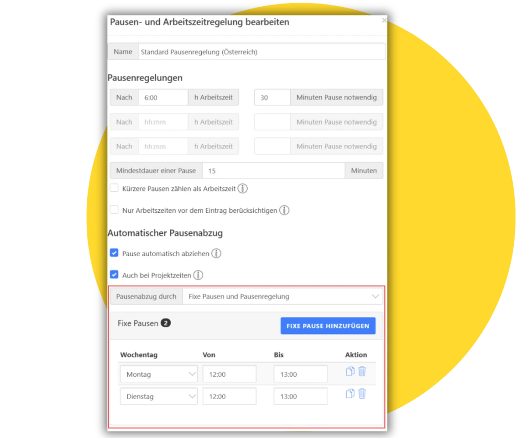 Fixe Pausen und Pausenregelungen